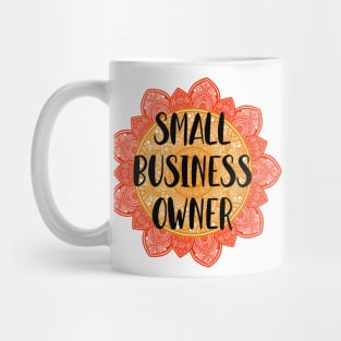 Small Business Owner Mandala Design Mug